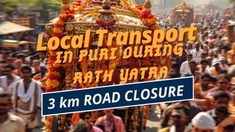 Local Transport in Puri During Rath Yatra: 3 km Road Closure