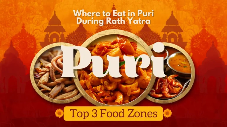 Where to Eat in Puri During Rath Yatra: Top 3 Food Zones